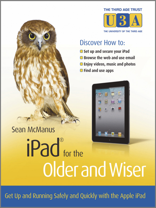 Title details for iPad for the Older and Wiser by Sean McManus - Available